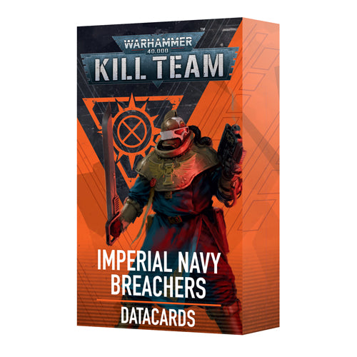 Wahammer: 40,000 - Kill Team Datacards - Imperial Navy Breachers