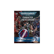 Warhammer 40,000 Character Encyclopedia : Includes Lieutenant Titus Miniature - Wade Pryce - Hardback