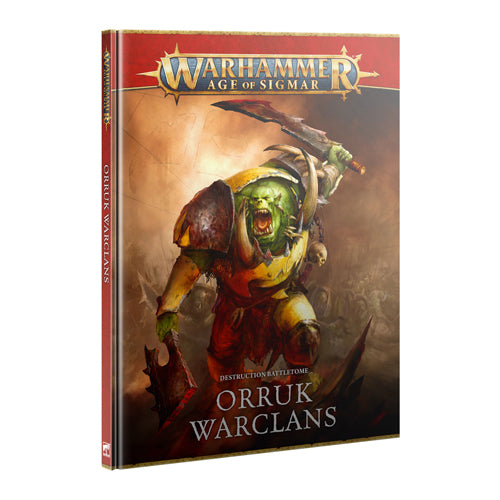 Warhammer: Age of Sigmar - Battletome - Orruk Warclans (HB)
