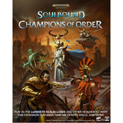 Warhammer:  Age of Sigmar RPG - Soulbound, Champions of Order