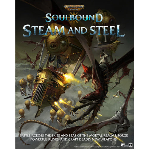 Warhammer Age of Sigmar: Soulbound, Steam and Steel