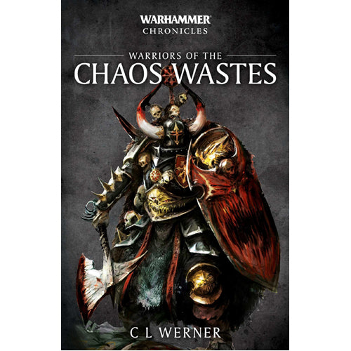 Warhammer Chronicles: Warriors Of The Chaos Wastes (paperback)