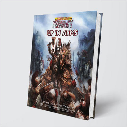 Warhammer Fantasy Roleplay: Up in Arms