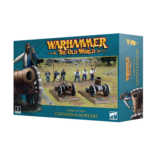 Warhammer: The Old World - Empire Of Man - Cannons & Mortars