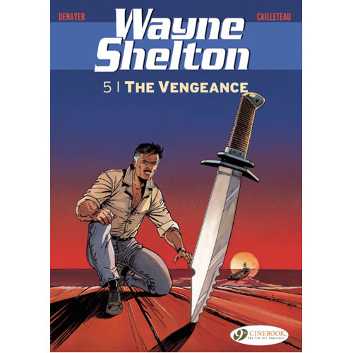 Wayne Shelton Vol. 5: The Vengeance (Paperback)