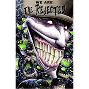 We Are The Rejected