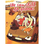We Can Still be Friends (Paperback)