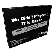 We Didn't Playtest This Either