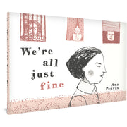 WeRe All Just Fine