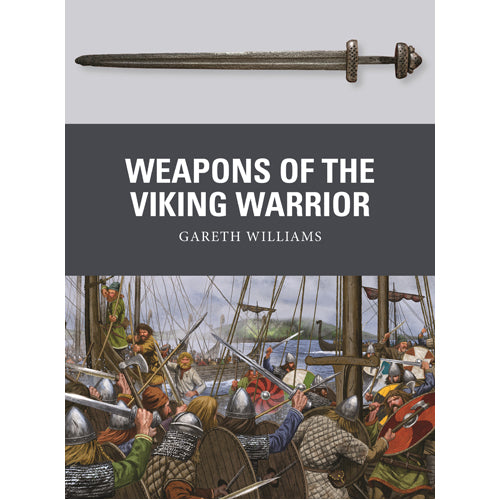 Weapons of the Viking Warrior