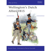 Wellington's Dutch Allies 1815