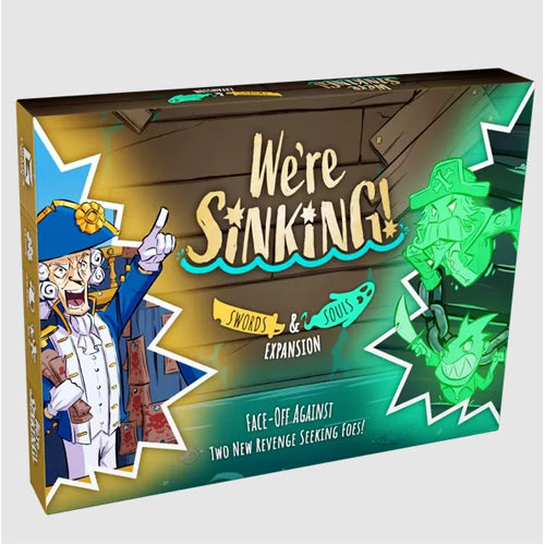 We're Sinking Board Game: Swords And Souls Expansion