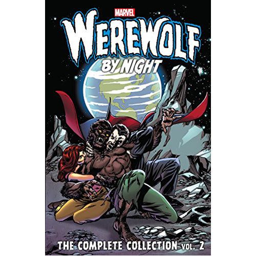 Werewolf by Night: The Complete Collection Vol. 2
