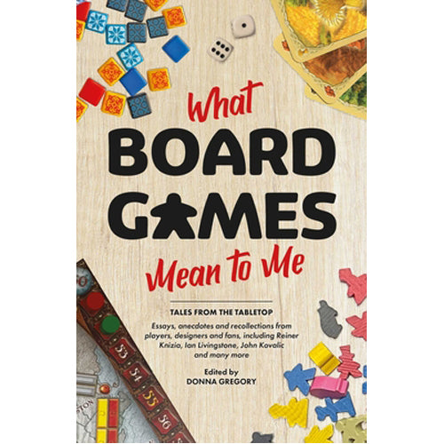 What Board Games Mean to Me