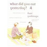 What Did You Eat Yesterday? Volume 4 (Paperback)