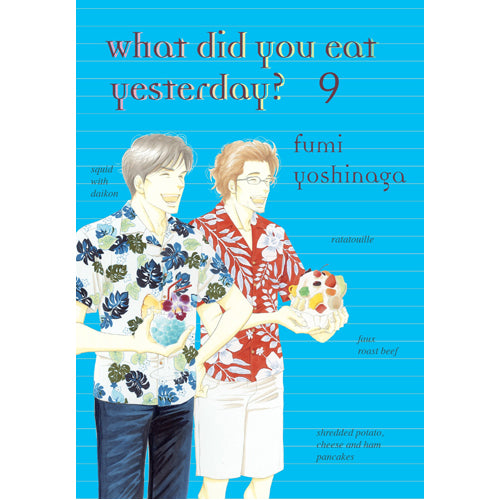 What Did You Eat Yesterday ? Volume 9 (Paperback)