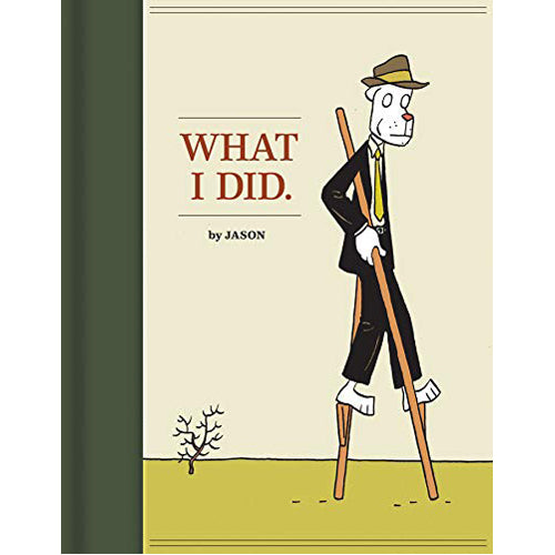 What I Did (Hardback)