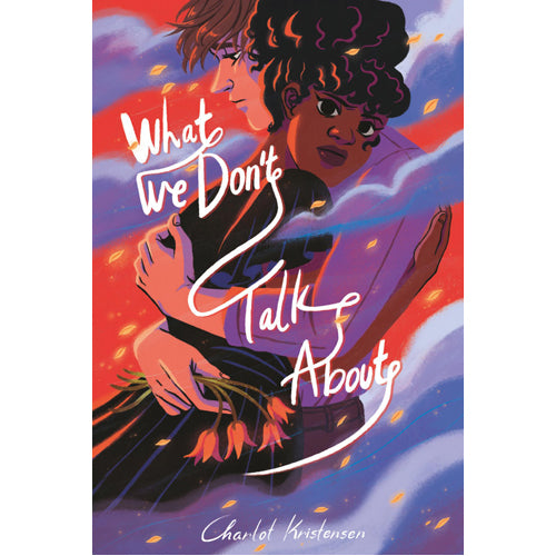 What We Don't Talk About (Paperback)
