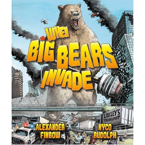 When Big Bears Invade (Hardback)