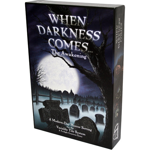 When Darkness Comes: The Awakening