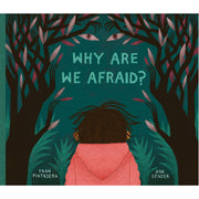 Why Are We Afraid? - HB