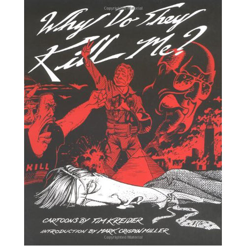 Why Do They Kill Me? (Paperback)