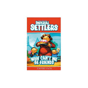 Why can't we be friends: Imperial Settlers exp