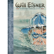 Will Eisner: the Centennial Celebration 1917-2017 (Hardback)