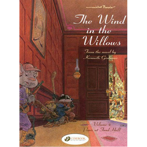 Wind in the Willows, The Vol.4: Panic at Toad Hall (Hardback)