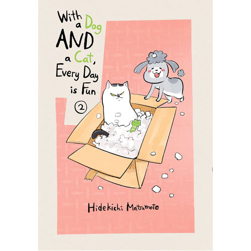 With a Dog AND a Cat, Every Day is Fun, Volume 2 (Paperback)