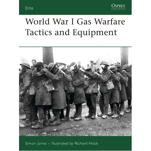 World War I Gas Warfare Tactics and Equipment