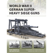 World War II German Super-Heavy Siege Guns