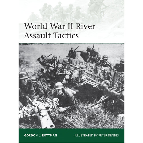 World War II River Assault Tactics