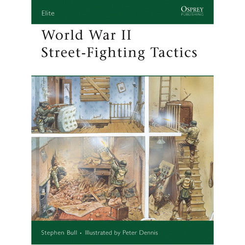 World War II Street-Fighting Tactics