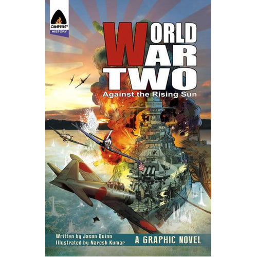 World War Two: Against the Rising Sun (Paperback)