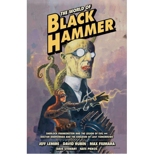 World of Black Hammer Omnibus Volume 1