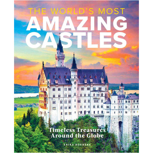 World's Most Amazing Castles
