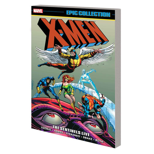X-Men Epic Collection: The Sentinels Live (Paperback)