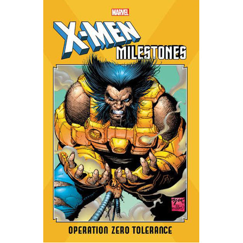 X-Men Milestones: Operation Zero Tolerance (Paperback)