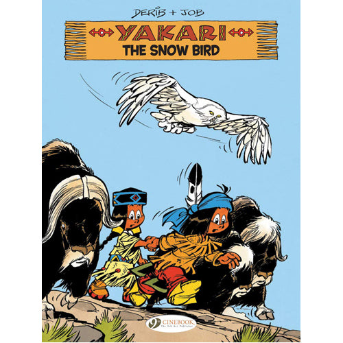 Yakari Vol. 17: The Snow Bird (Paperback)