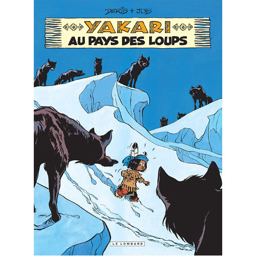 Yakari in the Land of Wolves (Paperback)