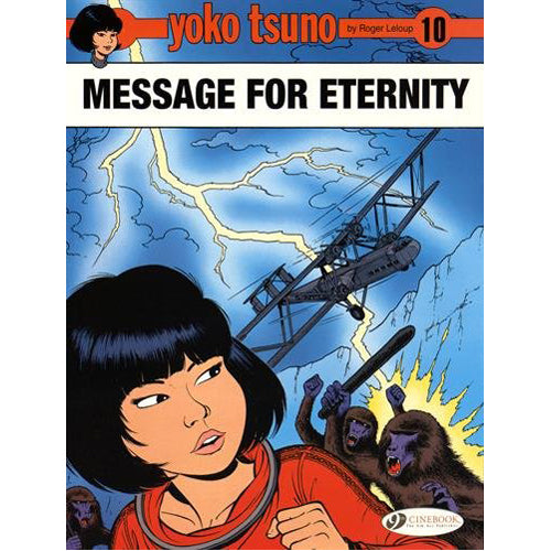Yoko Tsuno Vol. 10: Message for Eternity (Paperback)