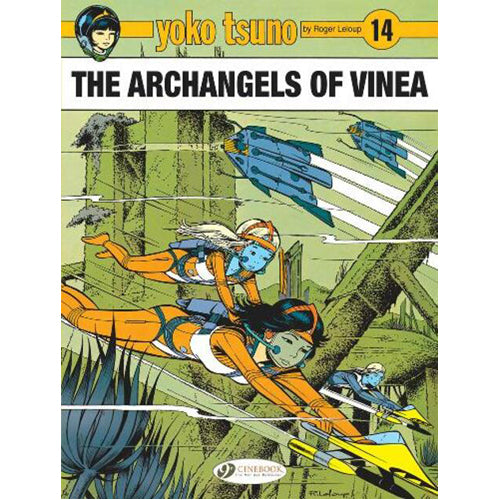 Yoko Tsuno Vol. 14: The Archangels of Vinea (Paperback)