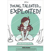 Young, Talented... Exploited! (Paperback)