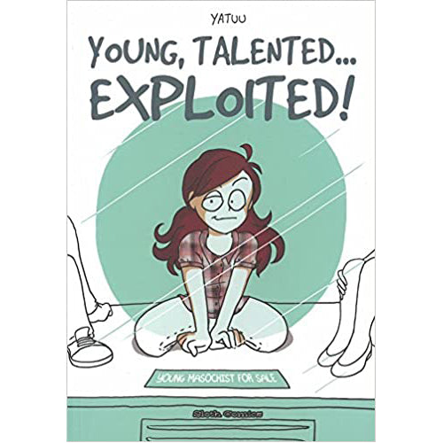 Young, Talented... Exploited! (Paperback)