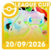 Pokemon: League Cup: 20th September 2026 (Event Ticket)