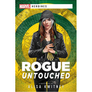 Marvel Heroines: Rogue - Untouched