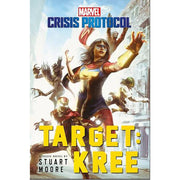 Marvel Crisis Protocol - Target: Kree
