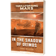 Terraforming Mars: In the Shadow of Deimos