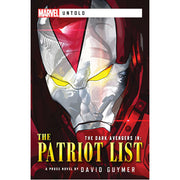 Marvel Untold: Dark Avengers - The Patriot List